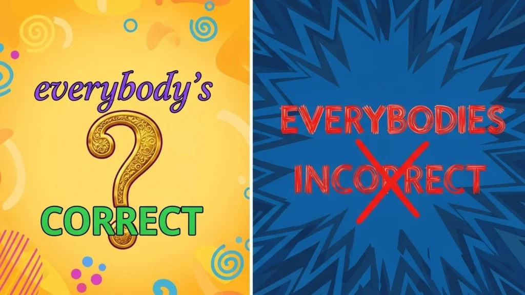 The Origin of Everybody's or Everybodies