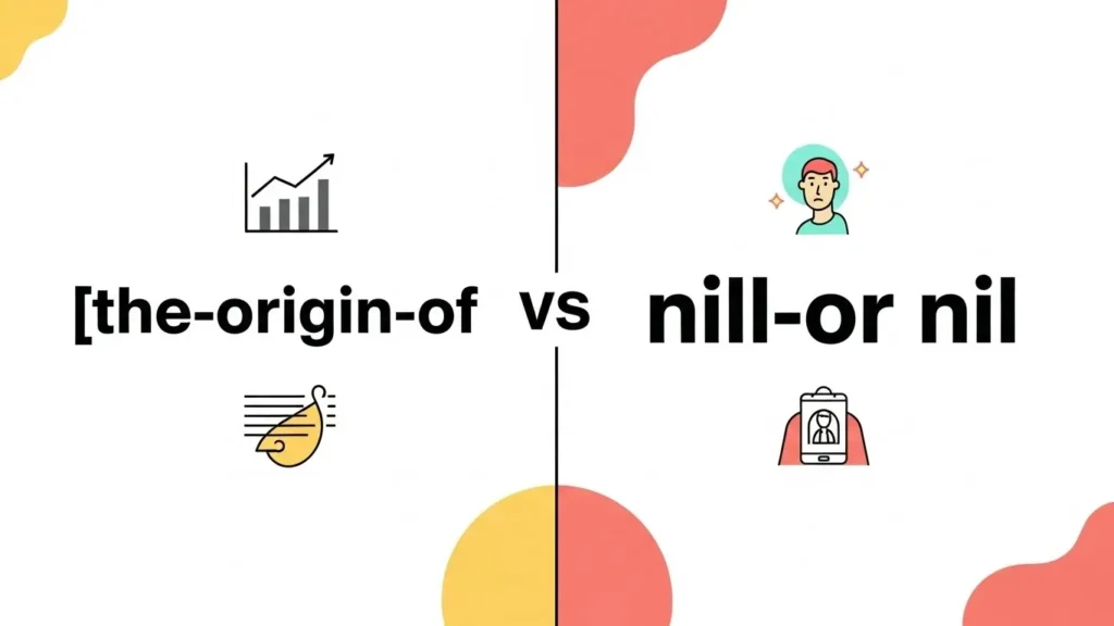 The Origin of Nill or Nil
