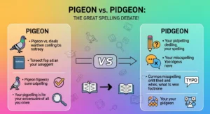 pidgeon or pigeon